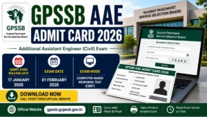 GPSSB AAE Admit Card 2026 featured image showing Gujarat Panchayat Service Selection Board hall ticket release, exam date, CBRT mode, and admit card download information.