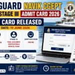 Indian Coast Guard Navik CGEPT 02/2026 Stage III Admit Card 2026 featured image showing hall ticket release, Stage III selection process, vacancy details, and candidate login portal.