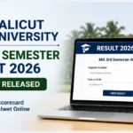 Calicut University MA 3rd Semester Result 2026 featured image showing result release announcement, online scorecard access, marksheet download, and postgraduate examination results.