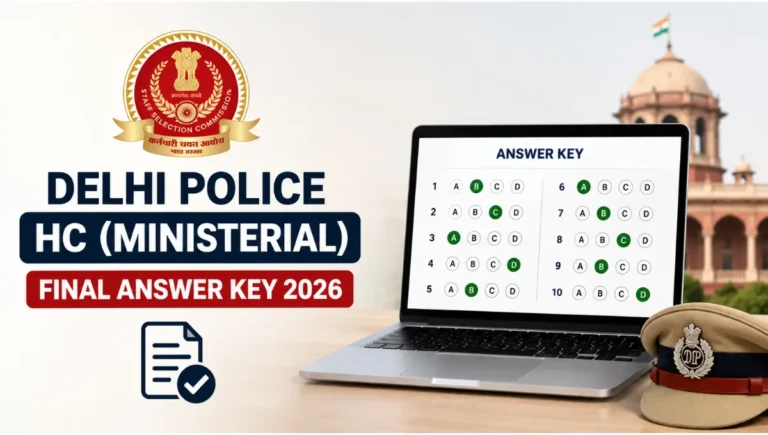 SSC Delhi Police Head Constable Ministerial Final Answer Key 2026 featured image showing final answer key release, response sheet download, and Delhi Police recruitment examination details