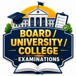 Board University College Exams